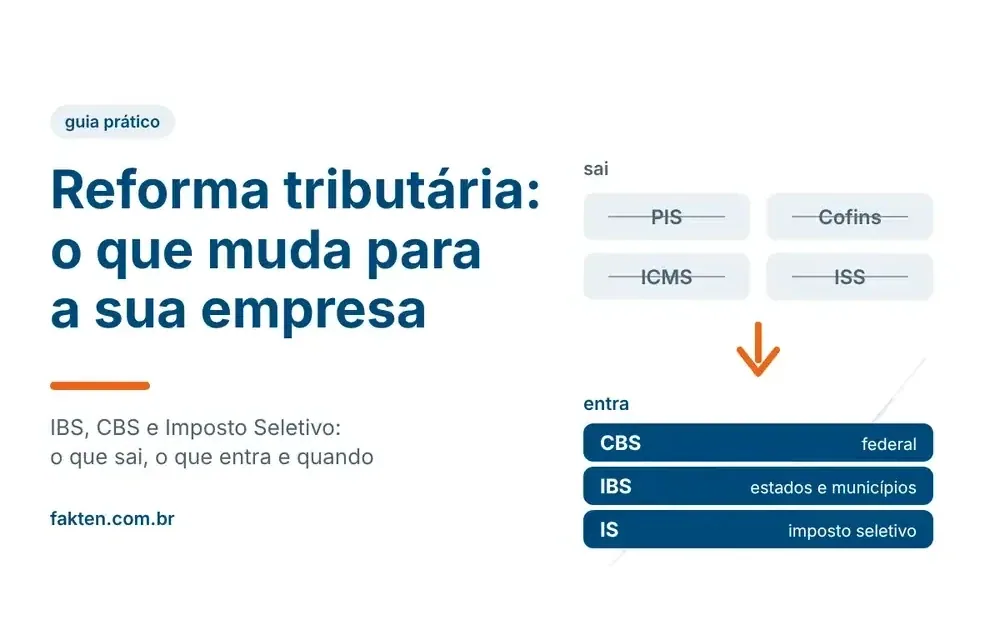 Reforma tributária: IBS, CBS e Imposto Seletivo substituem PIS, Cofins, ICMS e ISS